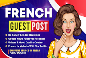 Supercharging Your French Blog Guest Posting Services to Consider