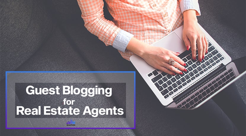 The Ultimate Guide to Submitting a Guest Post in the Real Estate Niche
