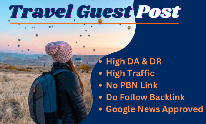 What Are Guest Posting in the Travel Sector?
